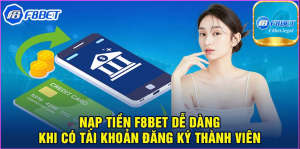 Hướng dẫn từng bước nạp tiền vào tài khoản F8bet